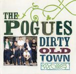 The Pogues – Dirty Old Town cover art