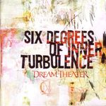 Dream Theater – Six Degrees Of Inner Turbulence cover art
