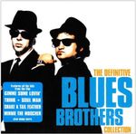 The Blues Brothers – The Definitive Blues Brothers Collection cover art