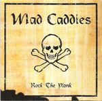 Mad Caddies – Rock The Plank cover art