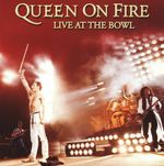 Queen – Queen On Fire (Live At The Bowl) cover art