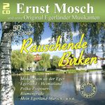 Ernst Mosch Und Seine Original Egerländer Musikanten – 50 große erfolge cover art