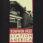 Rowwen Hèze – Station America cover art