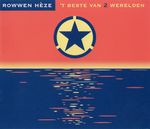 Rowwen Hèze – 't Beste Van 2 Werelden cover art