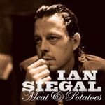 Ian Siegal – Meat & Potatoes cover art