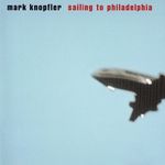 Mark Knopfler – Sailing To Philadelphia cover art