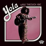 Yola (4) – Walk Through Fire cover art