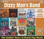 Dizzy Man's Band – The Golden Years Of Dutch Pop Music (A&B Sides And More) cover art