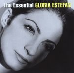 Gloria Estefan – The Essential Gloria Estefan cover art